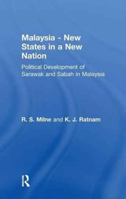 Malaysia : New States in a New Nation, Paperback / softback Book