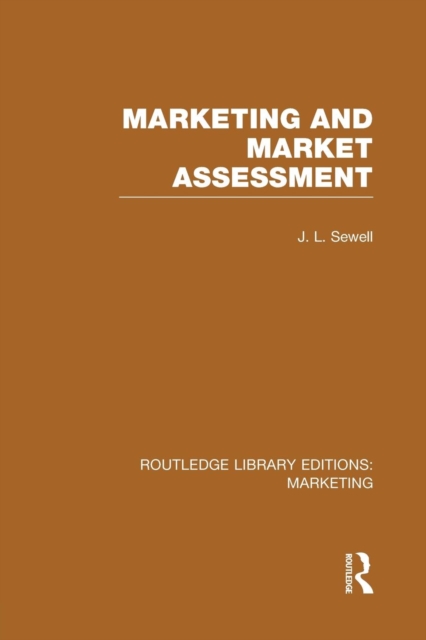 Marketing and Marketing Assessment (RLE Marketing), Paperback / softback Book