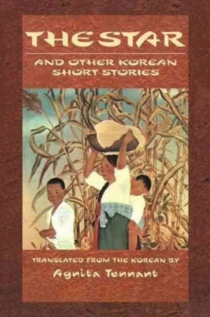 The Star and Other Korean Short Stories, Paperback / softback Book