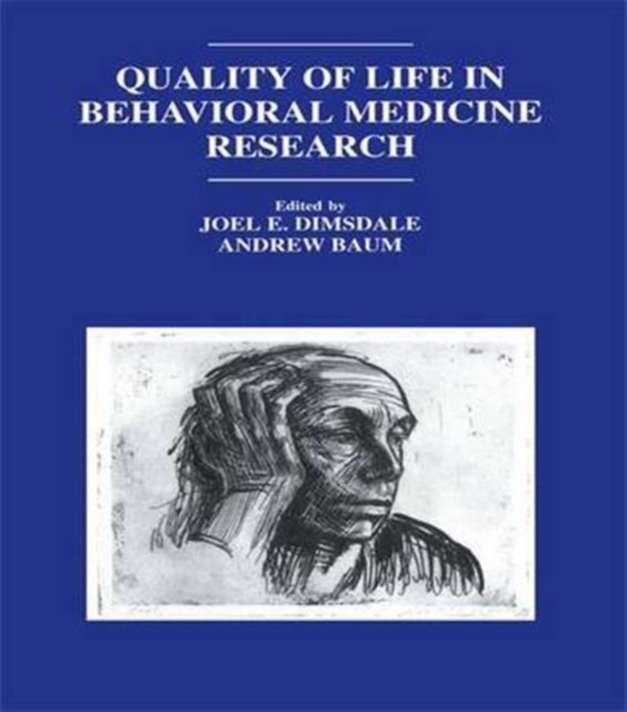 Quality of Life in Behavioral Medicine Research, Paperback / softback Book