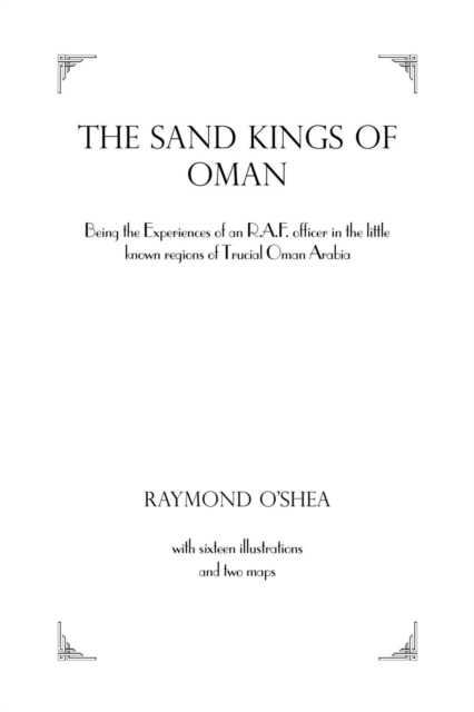 Sand Kings Of Oman, Paperback / softback Book