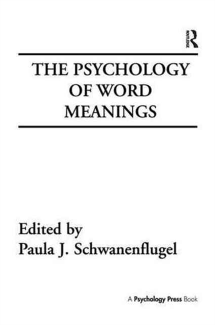 The Psychology of Word Meanings, Paperback / softback Book