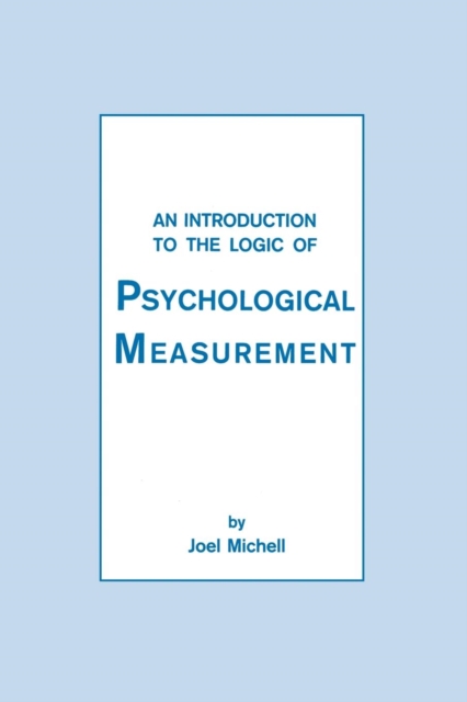 An Introduction To the Logic of Psychological Measurement, Paperback / softback Book