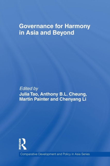 Governance for Harmony in Asia and Beyond, Paperback / softback Book