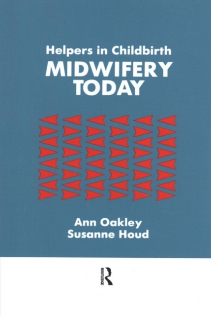 Helpers In Childbirth : Midwifery Today, Paperback / softback Book