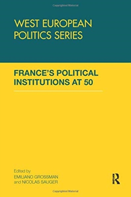 France’s Political Institutions at 50, Paperback / softback Book