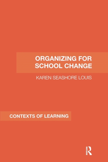 Organizing for School Change, Paperback / softback Book