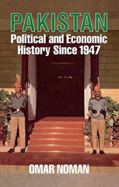 Pakistan : Political and Economic History Since 1947, Paperback / softback Book