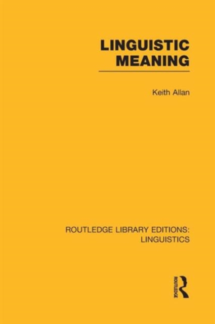 Linguistic Meaning, Paperback / softback Book