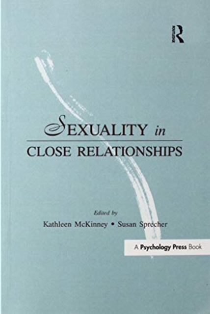 Sexuality in Close Relationships, Paperback / softback Book
