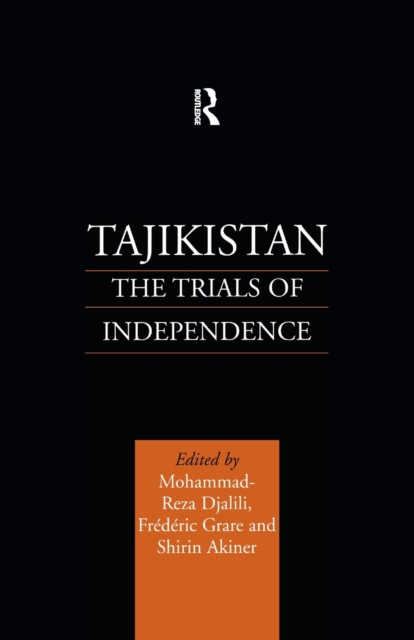 Tajikistan : The Trials of Independence, Paperback / softback Book