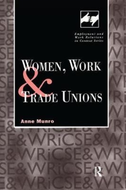 Women, Work and Trade Unions, Paperback / softback Book