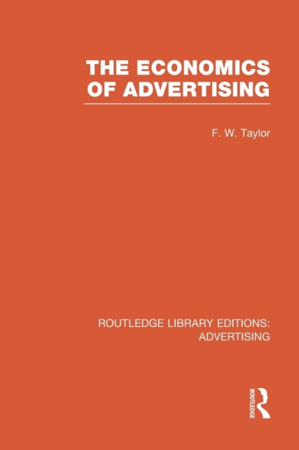 The Economics of Advertising, Paperback / softback Book