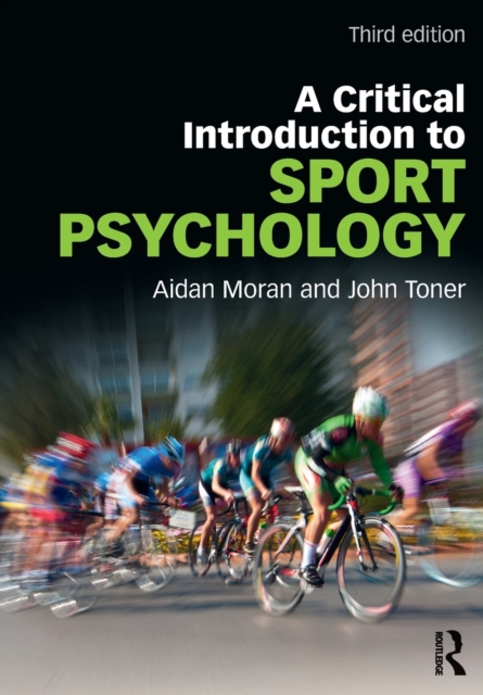 A Critical Introduction to Sport Psychology : A Critical Introduction, Paperback / softback Book