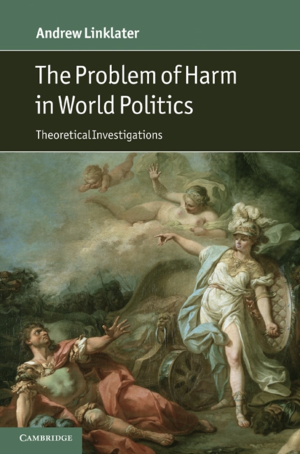 Problem of Harm in World Politics : Theoretical Investigations, EPUB eBook