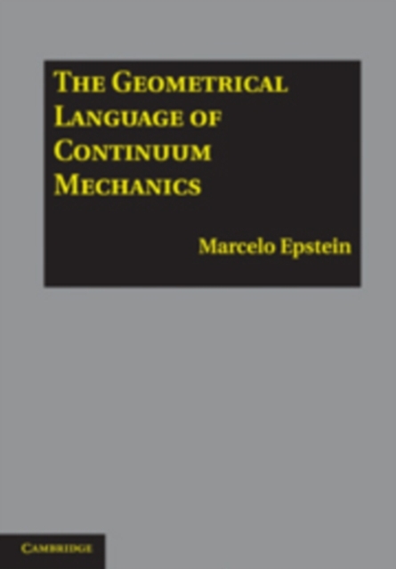 Geometrical Language of Continuum Mechanics, PDF eBook