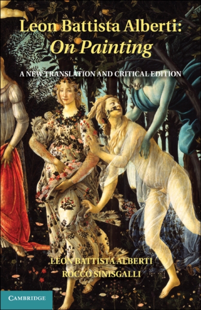 Leon Battista Alberti: On Painting : A New Translation and Critical Edition, PDF eBook