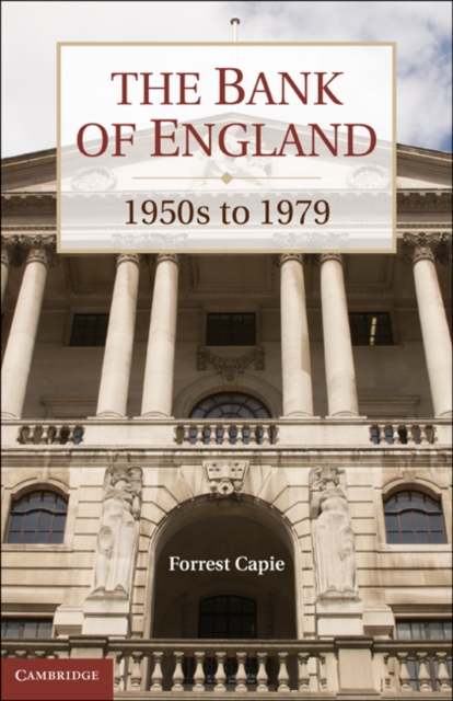 Bank of England : 1950s to 1979, EPUB eBook
