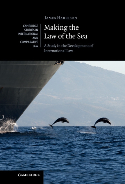 Making the Law of the Sea : A Study in the Development of International Law, EPUB eBook
