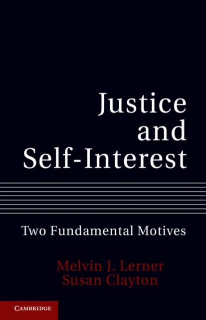 Justice and Self-Interest : Two Fundamental Motives, EPUB eBook