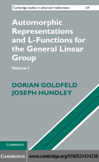 Automorphic Representations and L-Functions for the General Linear Group: Volume 1, PDF eBook