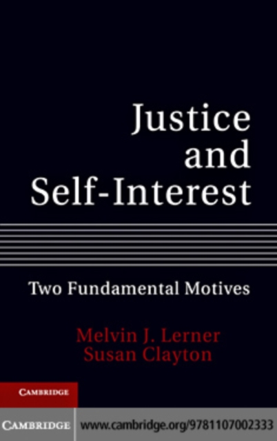 Justice and Self-Interest : Two Fundamental Motives, PDF eBook