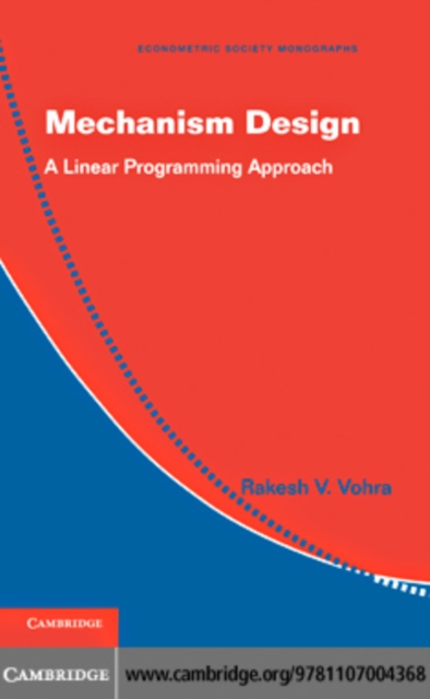 Mechanism Design : A Linear Programming Approach, PDF eBook
