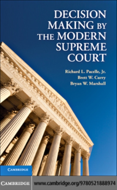 Decision Making by the Modern Supreme Court, PDF eBook