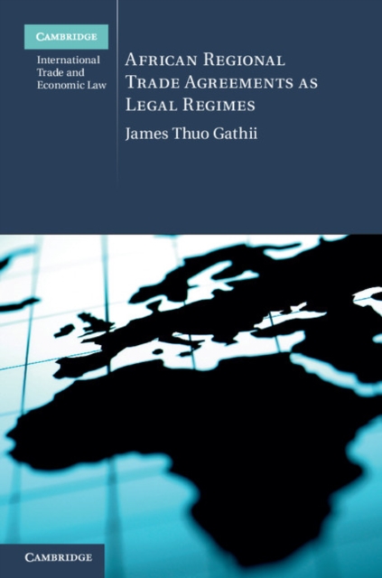 African Regional Trade Agreements as Legal Regimes, EPUB eBook