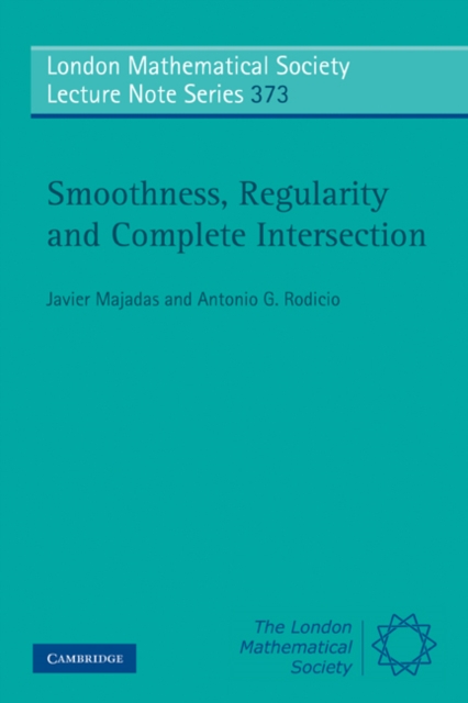 Smoothness, Regularity and Complete Intersection, PDF eBook