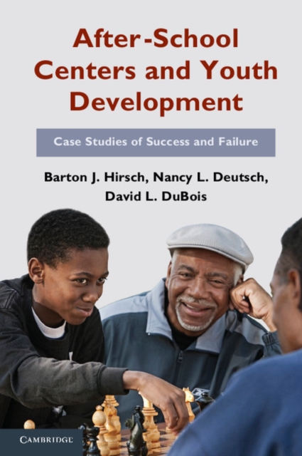 After-School Centers and Youth Development : Case Studies of Success and Failure, EPUB eBook