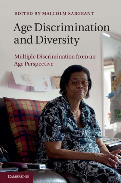 Age Discrimination and Diversity : Multiple Discrimination from an Age Perspective, EPUB eBook