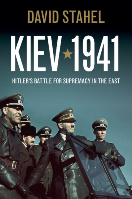 Kiev 1941 : Hitler's Battle for Supremacy in the East, EPUB eBook