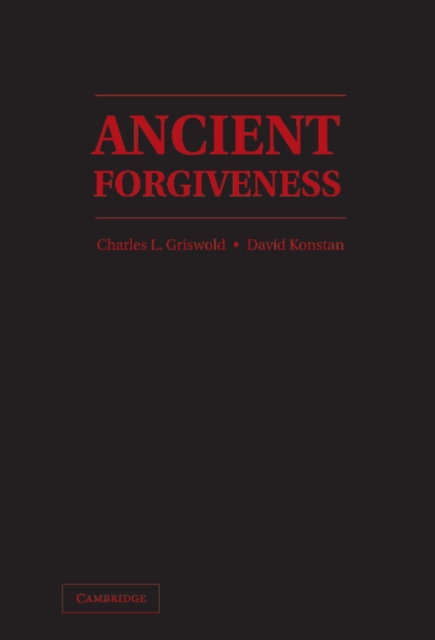 Ancient Forgiveness : Classical, Judaic, and Christian, EPUB eBook