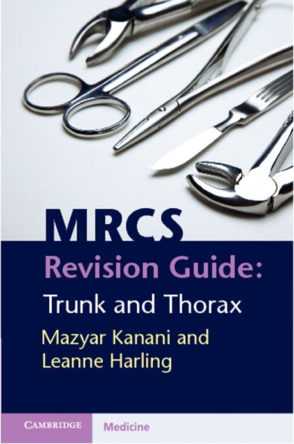 MRCS Revision Guide: Trunk and Thorax, PDF eBook