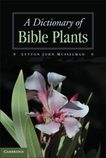 A Dictionary of Bible Plants, PDF eBook