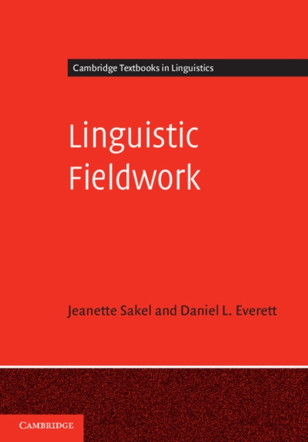 Linguistic Fieldwork : A Student Guide, PDF eBook