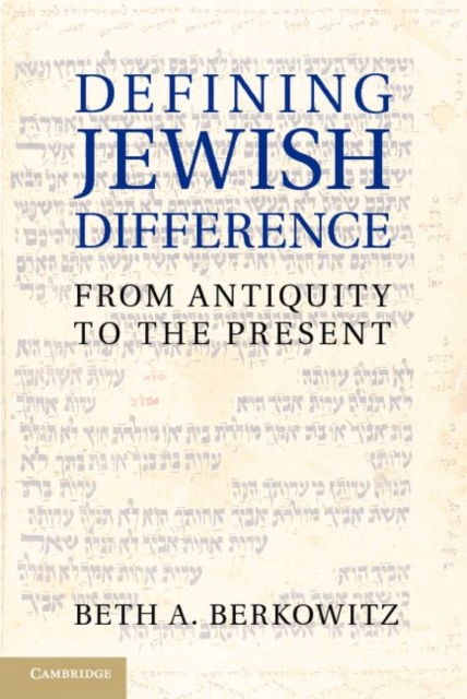 Defining Jewish Difference : From Antiquity to the Present, PDF eBook