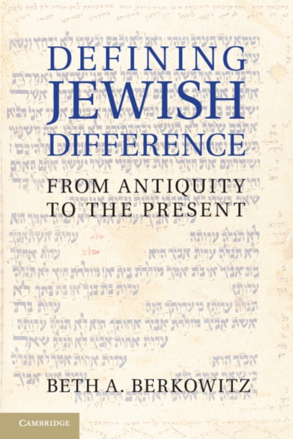 Defining Jewish Difference : From Antiquity to the Present, EPUB eBook