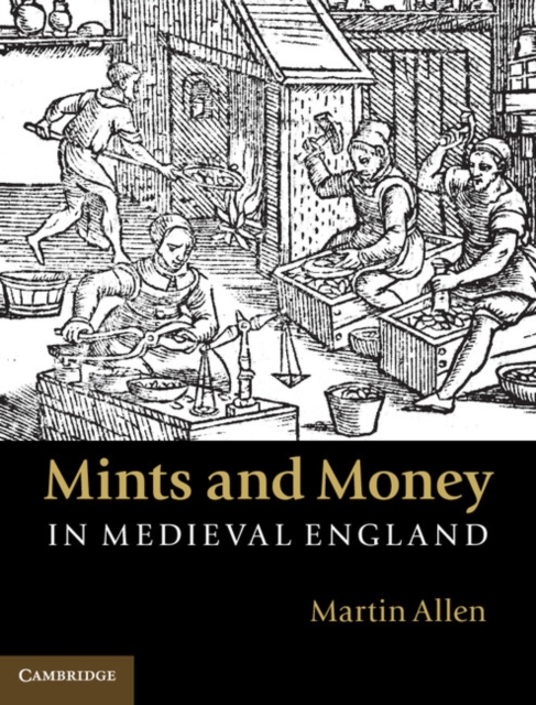 Mints and Money in Medieval England, EPUB eBook