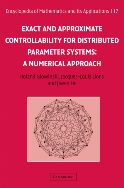 Exact and Approximate Controllability for Distributed Parameter Systems : A Numerical Approach, PDF eBook