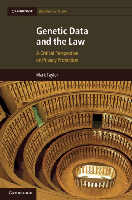 Genetic Data and the Law : A Critical Perspective on Privacy Protection, EPUB eBook