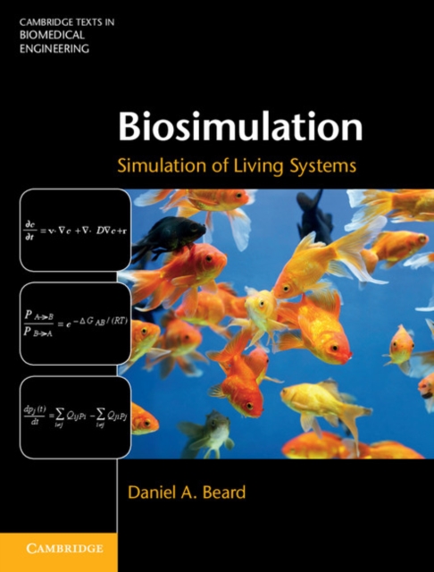Biosimulation : Simulation of Living Systems, PDF eBook