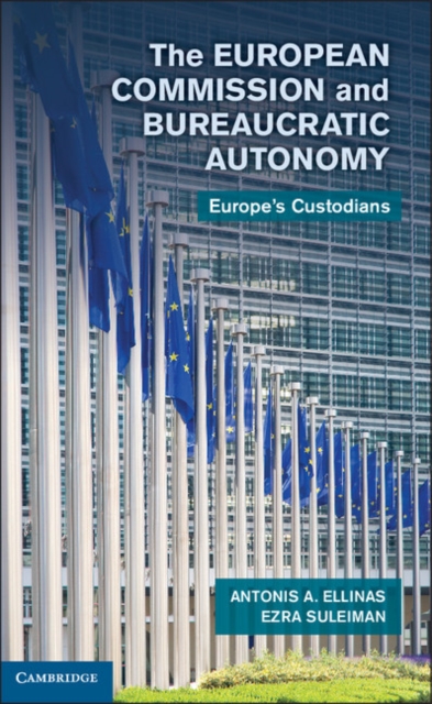 European Commission and Bureaucratic Autonomy : Europe's Custodians, PDF eBook