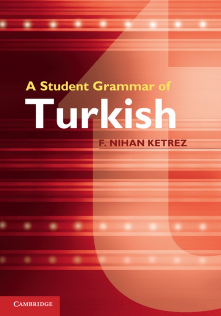 Student Grammar of Turkish, PDF eBook
