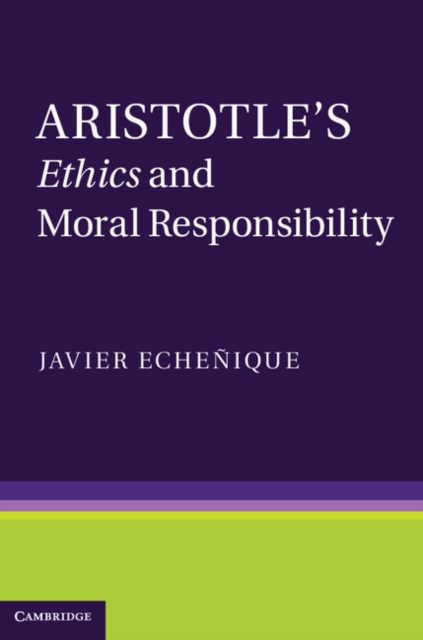 Aristotle's Ethics and Moral Responsibility, PDF eBook