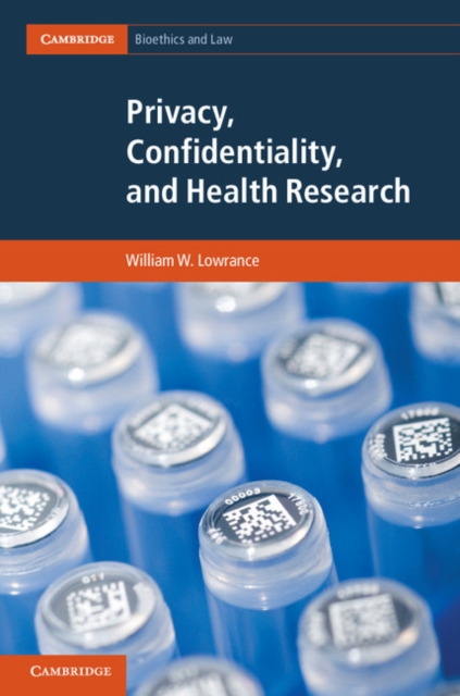 Privacy, Confidentiality, and Health Research, EPUB eBook