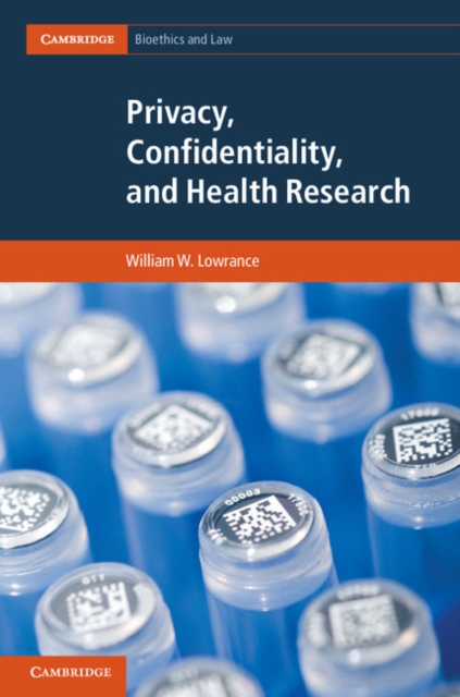 Privacy, Confidentiality, and Health Research, PDF eBook