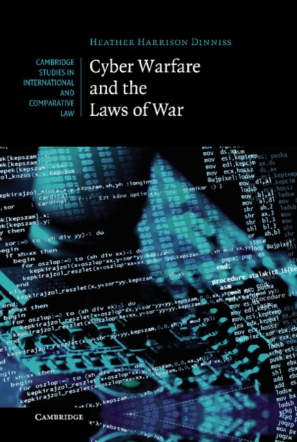 Cyber Warfare and the Laws of War, EPUB eBook