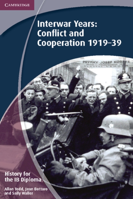 History for the IB Diploma: Interwar Years: Conflict and Cooperation 1919-39, PDF eBook